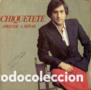 Discos de vinilo: Chiquetete &lrm;&ndash; Aprende A So&ntilde;ar - Foto 1