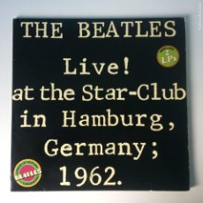 Discos de vinilo: THE BEATLES ‎– LIVE! AT THE STAR-CLUB IN HAMBURG, GERMANY; 1962 , 2 LPS GERMANY 1977 BELLAPHON