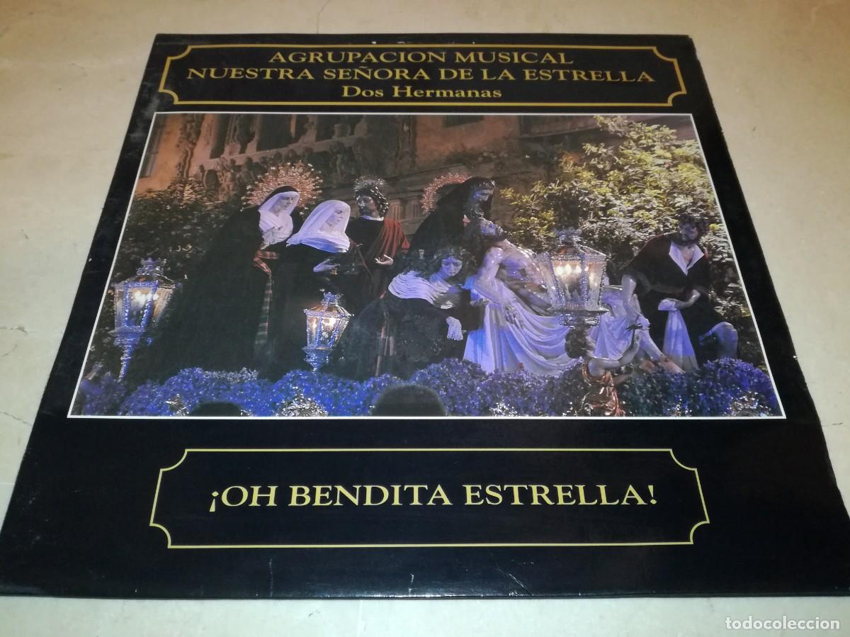 Discos de vinilo: AGRUPACION MUSICAL NUESTRA SE&Ntilde;ORA DE LA ESTRELLA-&iexcl;OH BENDITA ESTRELLA!-DOS HERMANAS-GATEFOLD