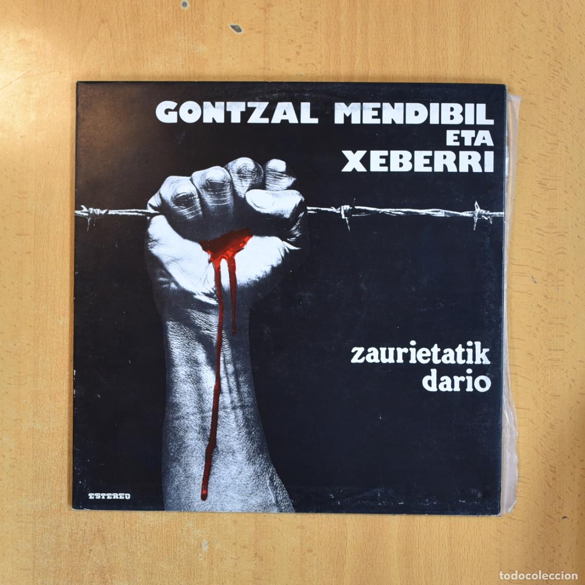 Disques de vinyle: GONTZAL MENDIBIL ETA ZEBERRI - ZAURIETATIK DARIO - GATEFOLD LP