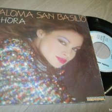 Dischi in vinile: PALOMA SAN BASILIO - AHORA + ABRAZAME..SINGLLE DE HISPAVOX 1981 -