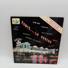 Discos de vinilo: PONTE… LA MARCHA VALENCIA DANCE MUSIC DISCO VINILO LP