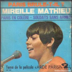 Discos de vinilo: MIREILLE MATHIEU - PARIS EN COLERE, SOLDATS SANS ARMES / SINGLE DE 1966 RF-7109