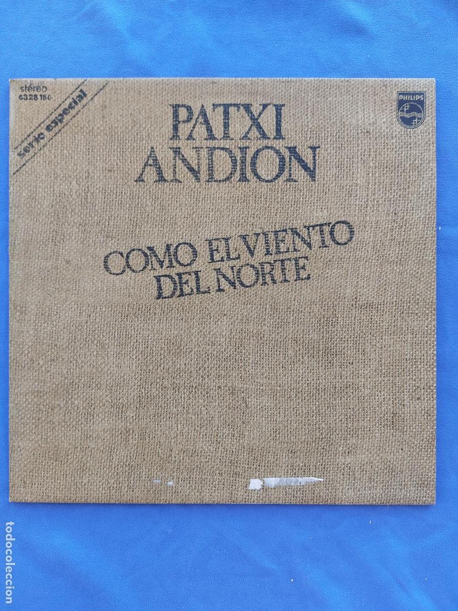 Discos de vinilo: PATXI ANDION - COMO EL VIENTO DEL NORTE - Foto 1