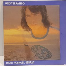 Discos de vinilo: JOAN MANUEL SERRAT / MEDITERRÁNEO / LP GATEFOLD-ZAFIRO-1971 / MBC. ***/***