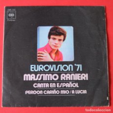 Discos de vinilo: MASSIMO RANIERI - CANTA EN ESPAÑOL - EUROVISION 71 - PERDON CARIÑO MIO - A LUCIA