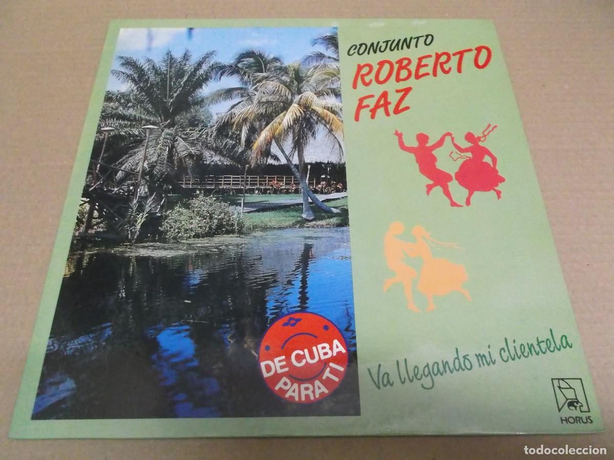 Disques de vinyle: ROBERTO FAZ (LP) VA LLEGANDO MI CLIENTELA A&Ntilde;O 1989