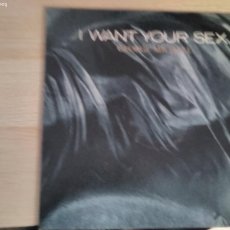 Discos de vinilo: GEORGE MICHAEL, I WANT YOUR SEX, 1987