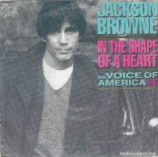 Discos de vinilo: JACKSON BROENE,IN THE SHAPE OF A HEART,SINGLE DEL 86