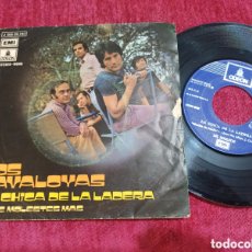 Discos de vinilo: LOS JAVALOYAS CHICA DE LA LADERA