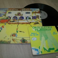 Discos de vinilo: LA ORQUESTA PLATERIA - LP DEL MISMO NOMBRE + UN SINGLE - DE CARPETA ABIERTA - ARIOLA DEL AÑO 1979