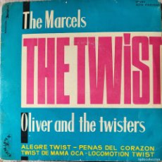 Discos de vinilo: THE MARCELS / OLIVER AND THE TWISTERS EP SELLO COLPIX EDITADO EN ESPAÑA AÑO 1961