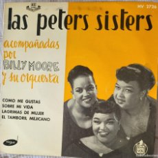 Discos de vinilo: LAS PETER SISTER EP SELLO UNITED HISPAVOX EDITADO EN ESPAÑA AÑO 1958