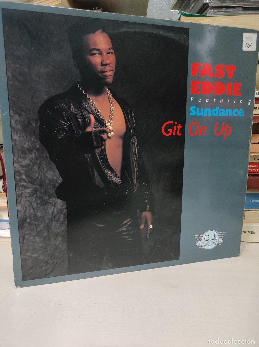 Discos de vinilo: Fast Eddie Featuring Sundance &ndash; Git On Up - Foto 1