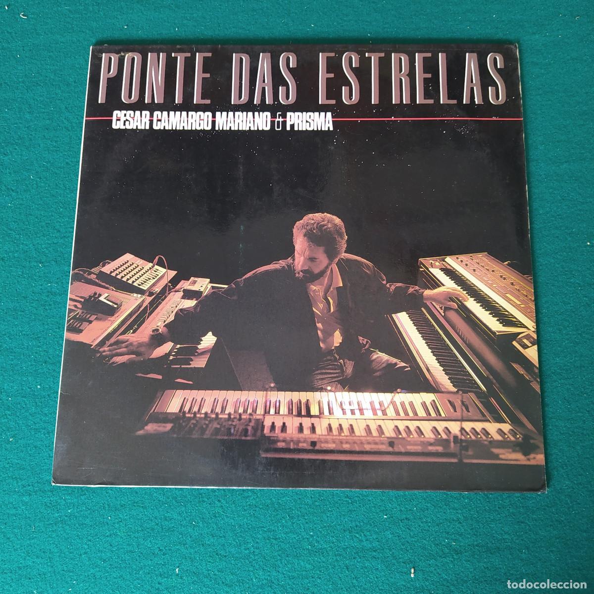 Discos de vinilo: C&eacute;sar Camargo Mariano & Prisma &ndash; Ponte Das Estrelas - Foto 1