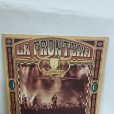 Discos de vinilo: LA FRONTERA, CAPTURADOS VIVOS, DOBLE LP MAR 451
