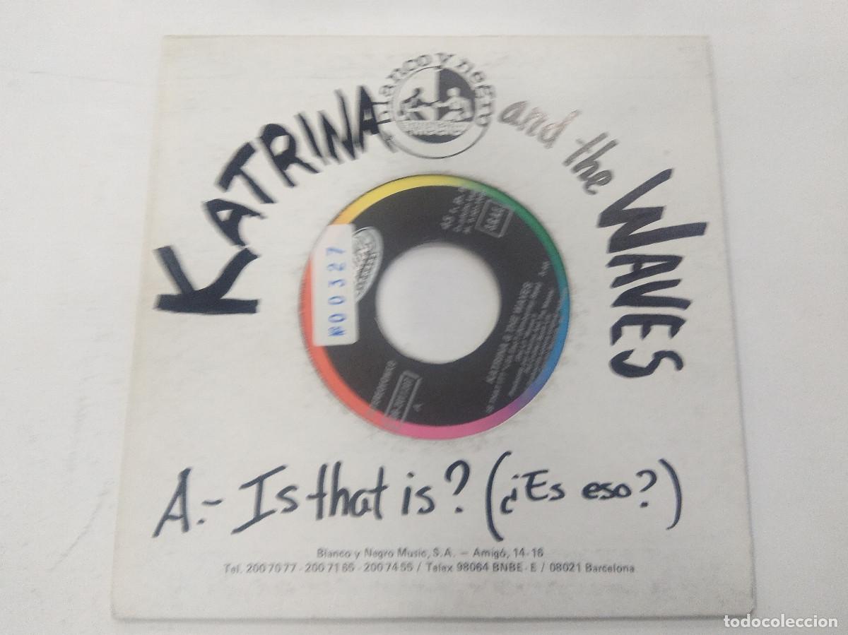 Discos de vinilo: KATRINA AND THE WAVES/IS THAT IS/SINGLE. - Foto 1