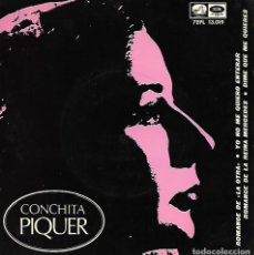 Discos de vinilo: CONCHITA PIQUER - ROMANCE DE LA OTRA / YO NO ME QUIERO ENTERAR +2 - EMI ODEON 1958