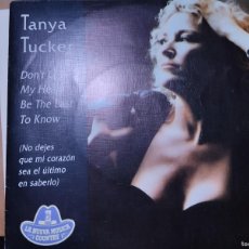 Discos de vinilo: TANYA TUCKER - DON´T LET MY HEART BE THE LAST TO KNOW 1992