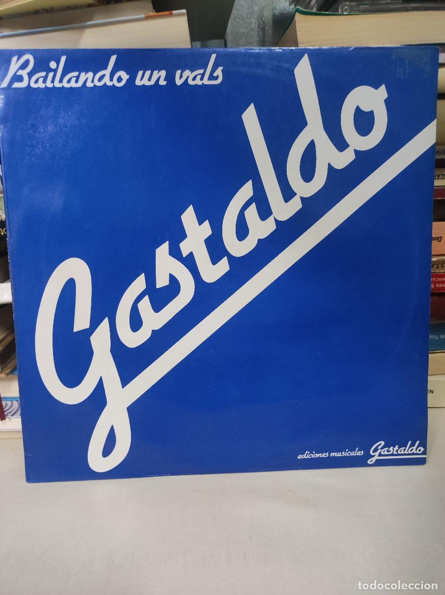 Discos de vinilo: Gastaldo &ndash; Bailando Un Vals - Foto 1