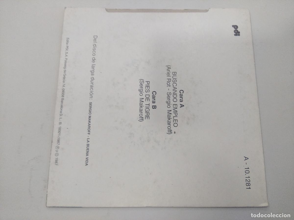 Discos de vinilo: SERGIO MAKAROFF/LA BUENA VIDA/SINGLE. - Foto 3