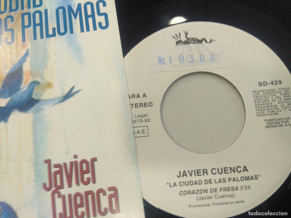 Discos de vinilo: JAVIER CUENCA/LA CIUDAD DE LAS PALOMAS/SINGLE. - Foto 2