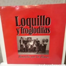 Discos de vinilo: LOQUILLO Y TROGLODITAS. MAXI SINGLE. ” SIMPATÍA POR LOS STONES ”. PRIMERA EDICIÓN ESPAÑOLA. 1991.