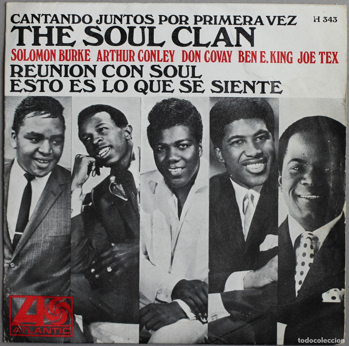 Dischi in vinile: THE SOUL CLAN //REUNION CON SOUL//1968//SINGLE//ATLANTIC-HISPAVOX