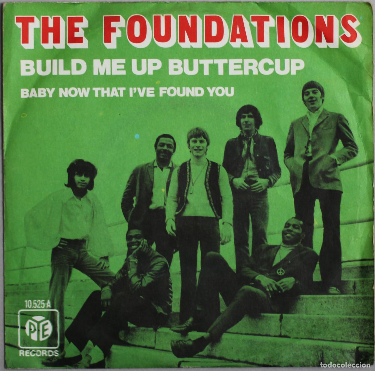 Dischi in vinile: THE FOUNDATIONS//BUIL ME UP BUTTERCUP//1971//SINGLE//PYE