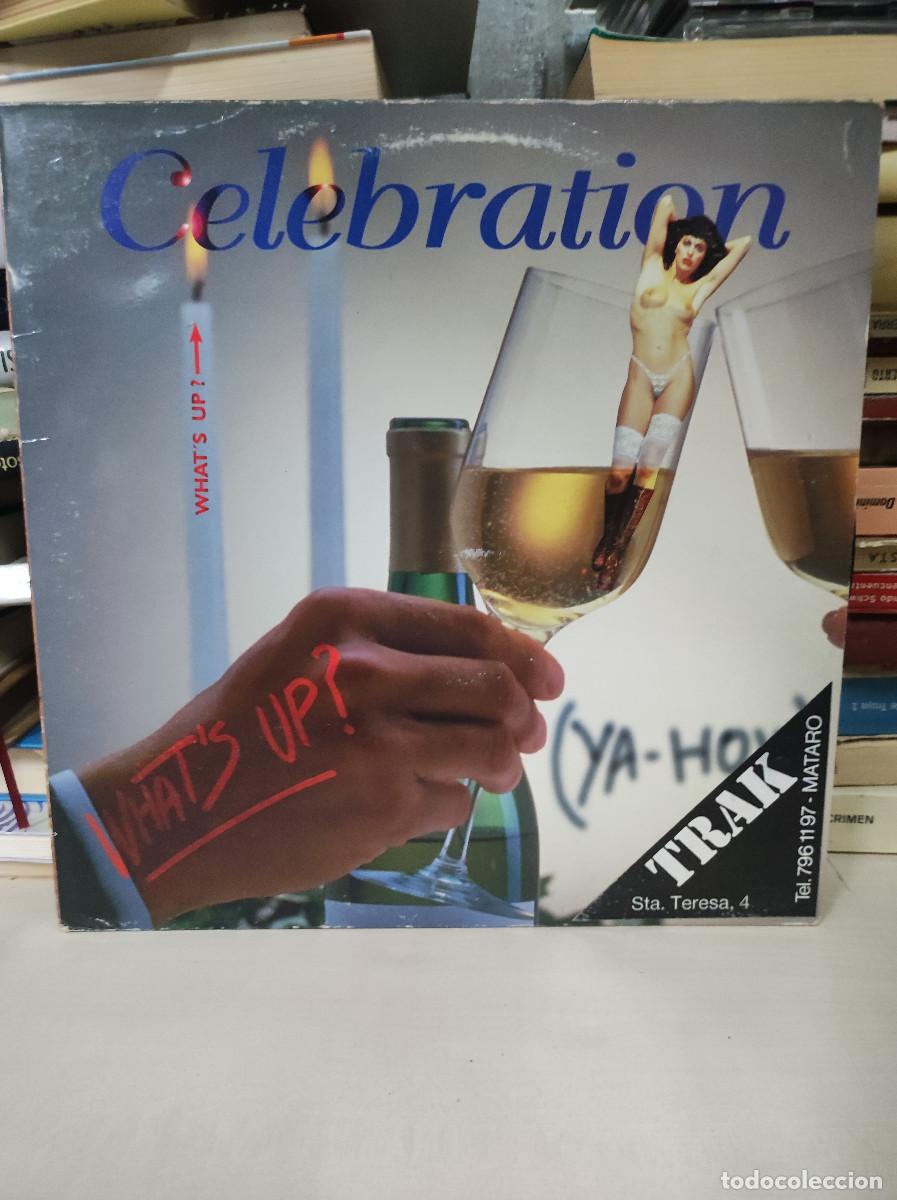 Discos de vinilo: Whats Up? &ndash; Celebration (Ya How) - Foto 1
