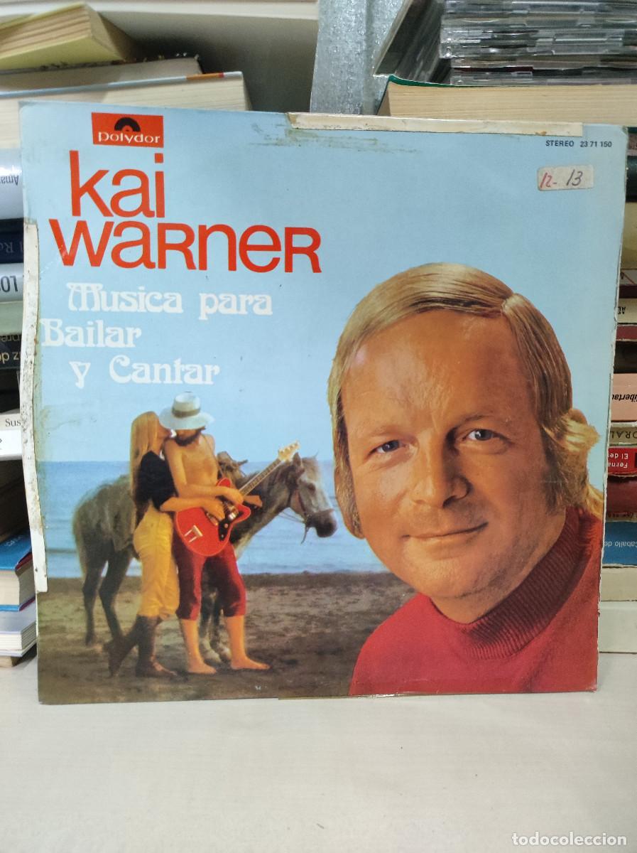 Discos de vinilo: Kai Warner &ndash; M&uacute;sica Para Bailar Y Cantar - Foto 1