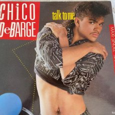 Discos de vinilo: MAXI CHICO DE BARGE - TALK TO ME