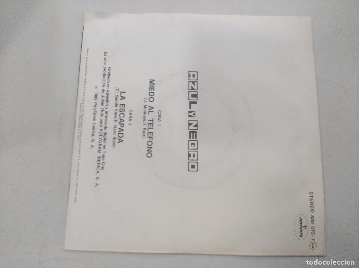 Discos de vinilo: AZUL Y NEGRO/MIEDO AL TELEFONO/SINGLE. - Foto 3