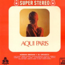 Discos de vinilo: AQUI PARIS - NORMAN BRIGMAN Y SU ORQUESTA / FRERES JACQUES, EL SENA.../ LP TREBOL 1970 RF-19229