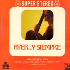 Dischi in vinile: AYER...Y SIEMPRE - GRAN ORQUESTA TIPICA / MARIA ELENA, ADIOS, EL VITO.../ LP TREBOL 1970 RF-19230
