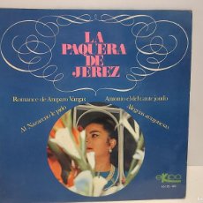 Discos de vinilo: LA PAQUERA DE JEREZ / ROMANCE DE AMPARO VARGAS +3 / EP-EKIPO-1968 / MBC. ***/***