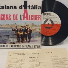 Discos de vinilo: CATALANS D'ITALIA / CANÇONS DE L'ALGUER / EP-EDIPHONE-1962 / MBC. ***/***TRICENTRO+LETRAS