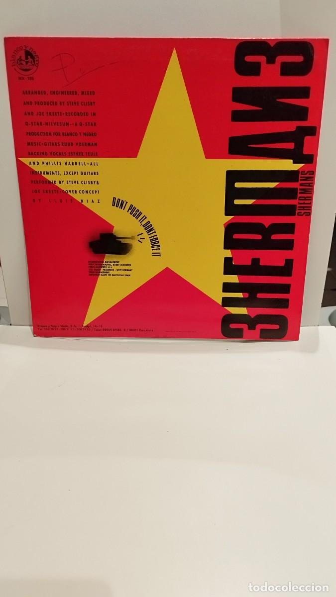 Discos de vinilo: Shermans &ndash; Dont Push It, Dont Force It.Vinilo Maxi - Foto 3