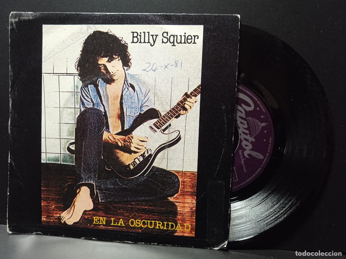 Discos de vinil: BILLY SQUIER EN LA OSCURIDAD SINGLE VINYL MADE IN SPAIN 1981 PROMOCIONAL PEPETO