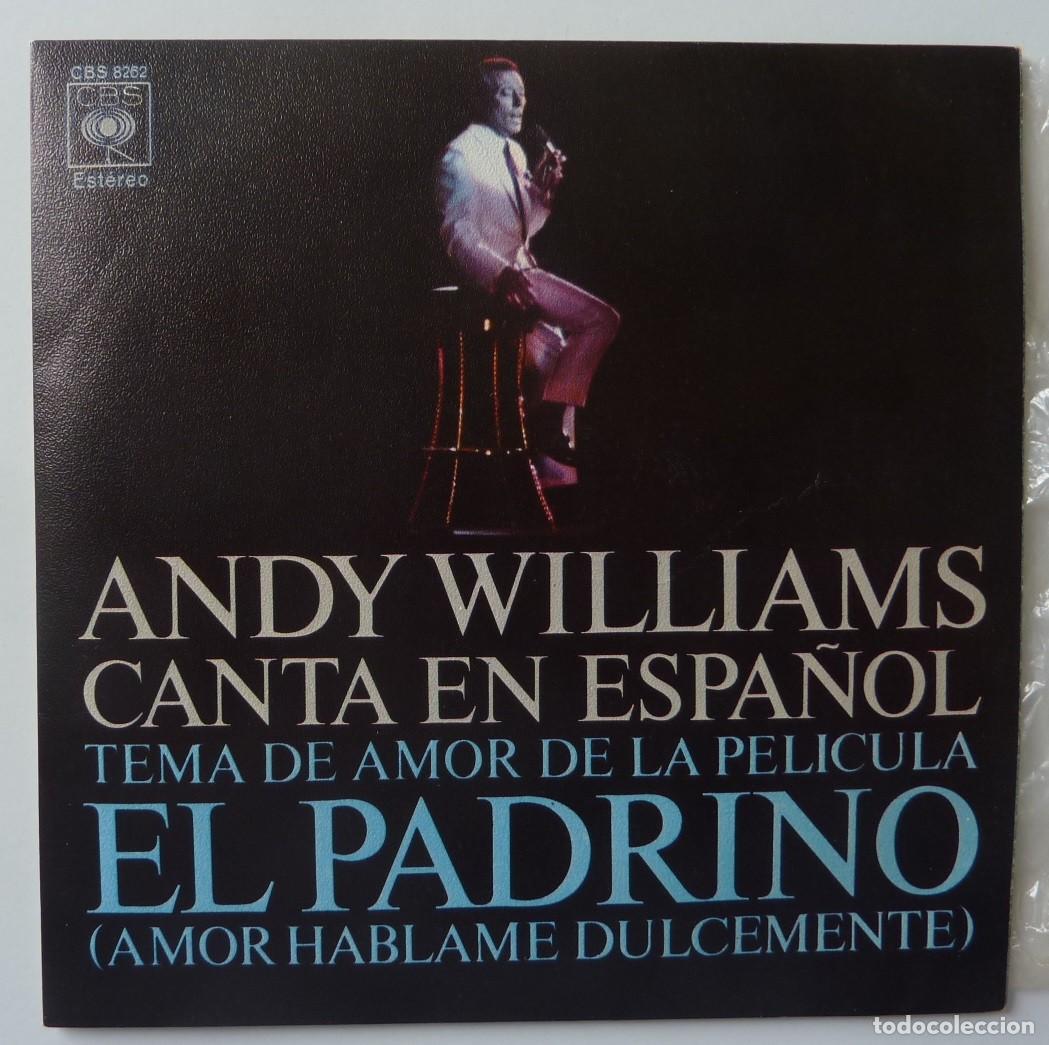Discos de vinilo: ANDY WILLIAMS // EL PADRINO // 1972 // SINGLE - Foto 1