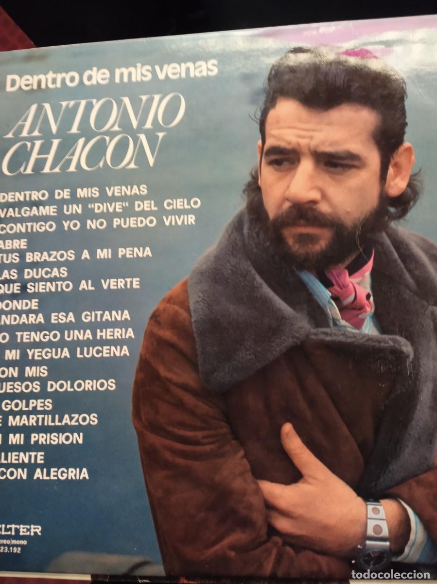 Discos de vinilo: ANTONIO CHAC&Oacute;N- DENTRO DE MIS VENAS. LP - Foto 1