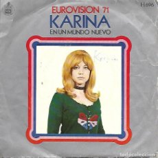 Discos de vinilo: KARINA - EUROVISION 71 - EN UN NUEVO MUNDO - HISPAVOX 1971