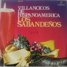Discos de vinilo: LOS SABANDEÑOS SINGLE SELLO COLUMBIA EDITADO EN ESPAÑA AÑO 1971, PROMOCIONAL...VILLANCICOS