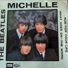 Discos de vinilo: S3 THE BEATLES - EP ORIGINAL 1966 - MICHELLE, WHAT GOES ON, RUN FOR YOUR LIFE, THE WORD