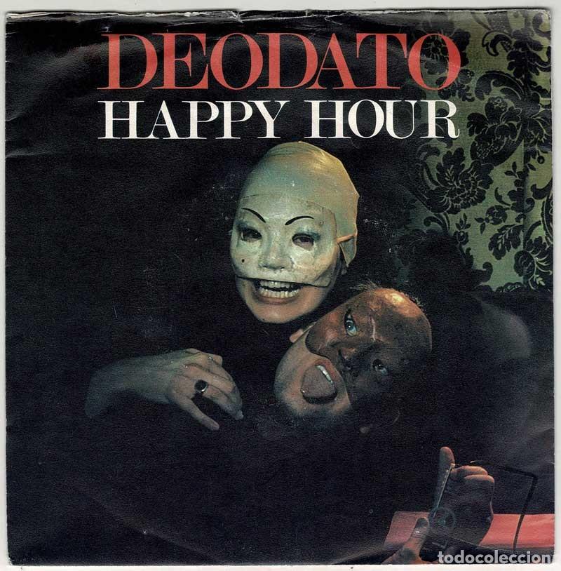 Discos de vinilo: Deodato - Happy Hour / Sweet Magic. Single - Foto 1