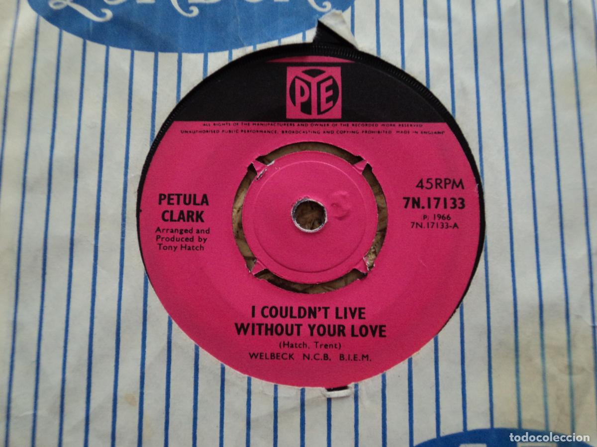 Discos de vinilo: Petula Clark - I Couldnt Live Without Your Love - Foto 2