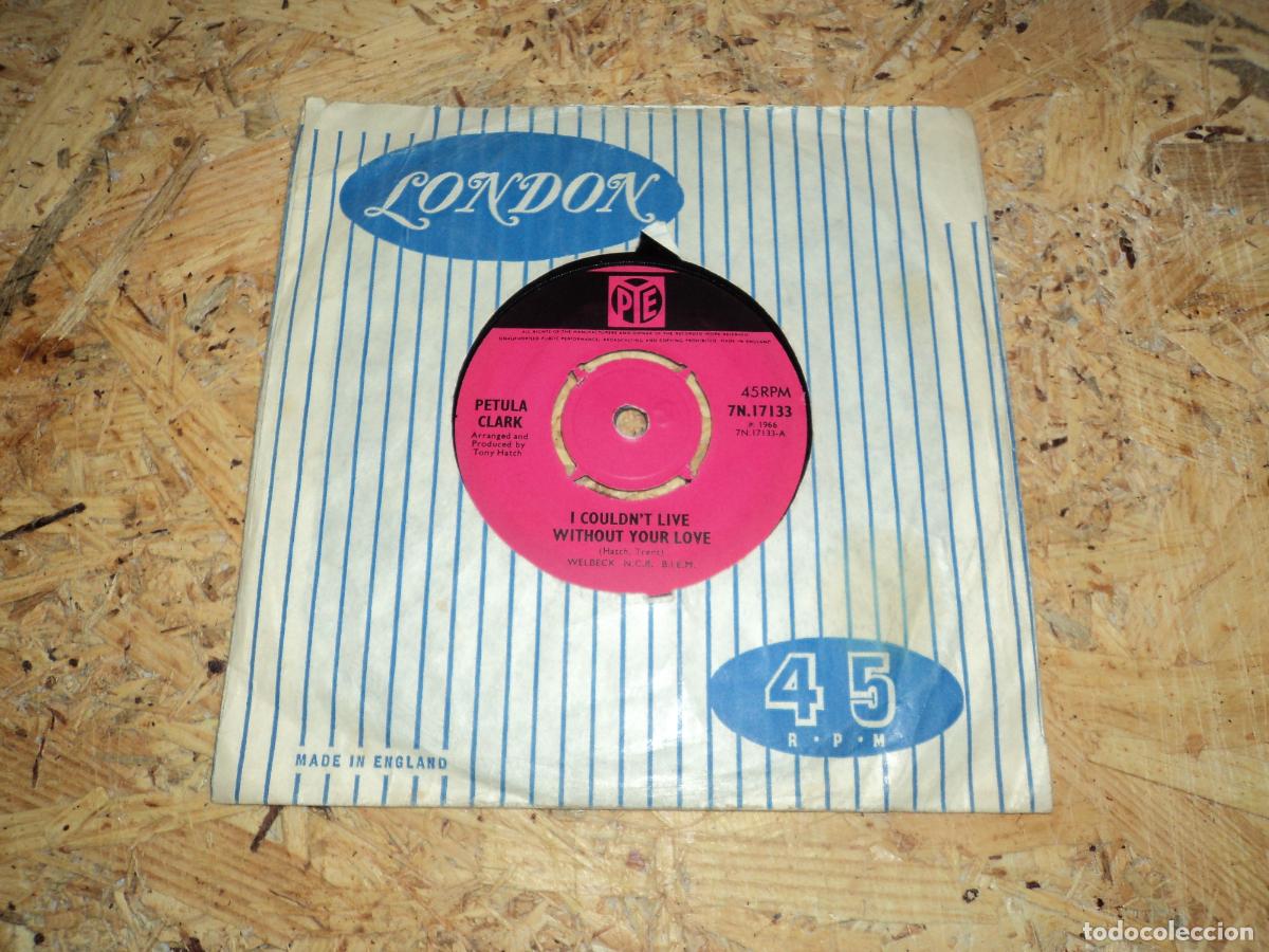 Discos de vinilo: Petula Clark - I Couldnt Live Without Your Love - Foto 1
