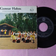 Discos de vinilo: 7” GUNNAR HAHNS FOLKDANSORKESTER – VOL. 3 - RCA EPS 95 - SWEDEN PRESS - EP (EX/EX)