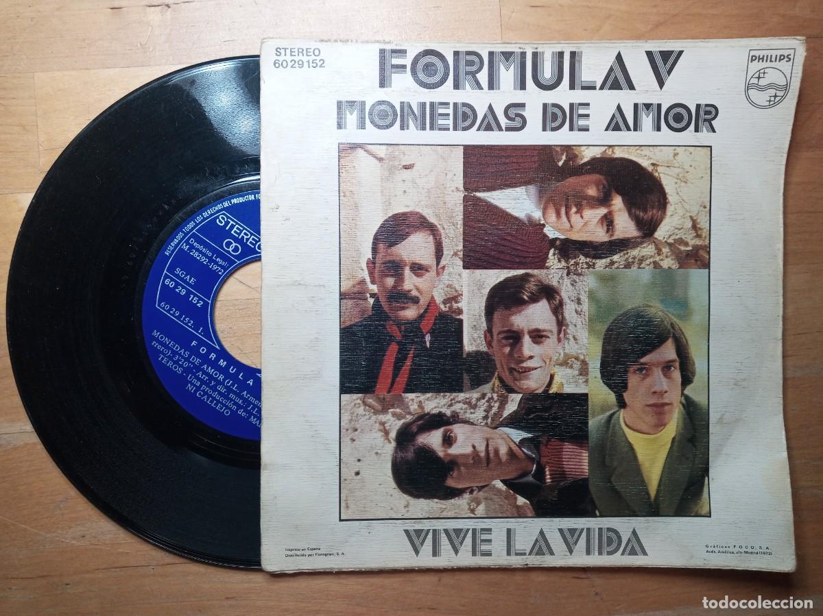 Discos de vinilo: vinilo 45 rmp - F&oacute;rmula V - Monedas de amor - vive la vida - Philips - Foto 2