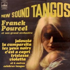 Discos de vinilo: FRANCK POURCEL ET SON GRAND ORCHESTRE - NEW SOUND TANGOS / LP EMI RF-19268